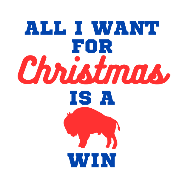 All I Want For Christmas Is A Buffalo Win by LizardIsland