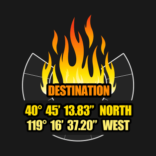 Destination Burning Man T-Shirt