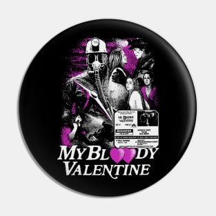 My Bloody Valentine 1981 Pin