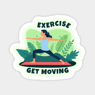 Exercise and Get Moving Magnet