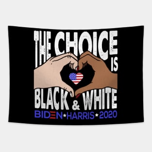 The Choice is Black and White, Biden Harris 2020 Tapestry