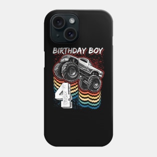 Birthday Boy 4 Monster Truck 4Th Birthday Phone Case