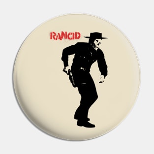 The cowboy rancid Pin