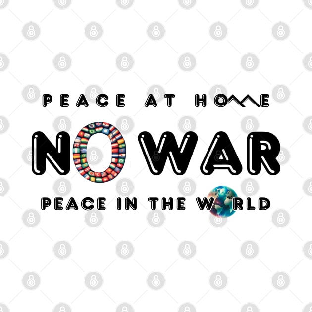 No War Peace At Home Peace in The World Slim by fazomal