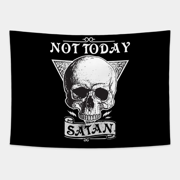 Not today Satan - live another day Tapestry by All About Nerds