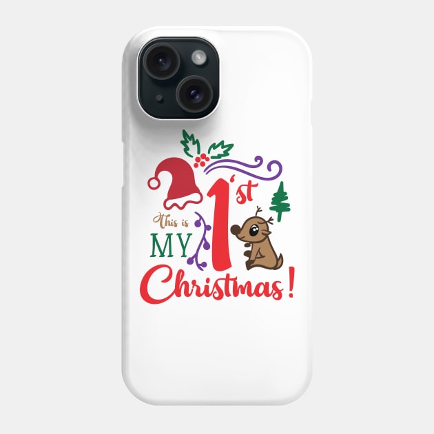 This is My First Christmas! Phone Case by unique_design76