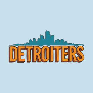 Detroiters T-Shirt