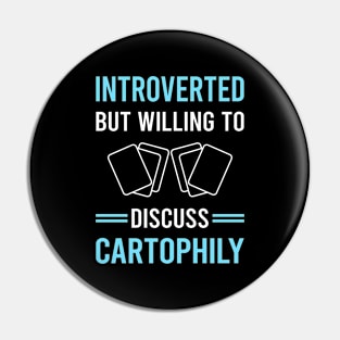 Introverted Cartophily Cartophilist Pin