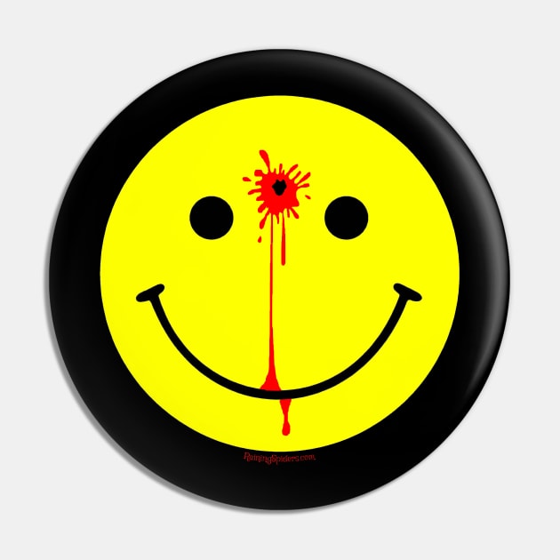 Smiley Face with a Bullet Hole - Have a Nice Day Pin by RainingSpiders