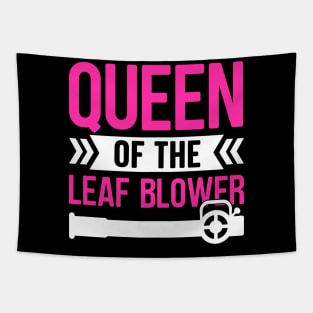 Queen Of The Leaf Blower Tapestry