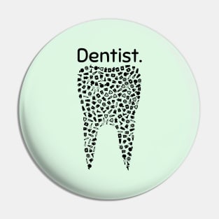 Dentist - Flossing Like a Boss Pin