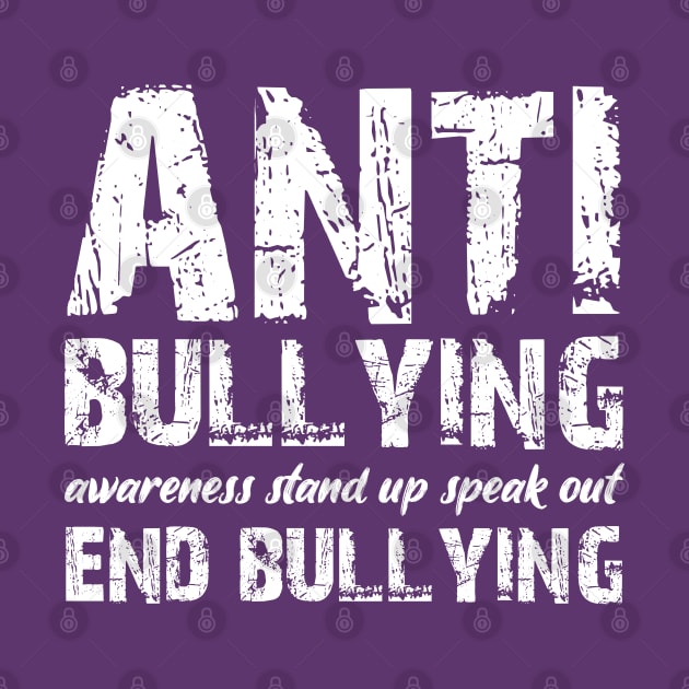 Anti Bullying Stand Up Speak Out End Bullying and Unite for Unity Day by chidadesign