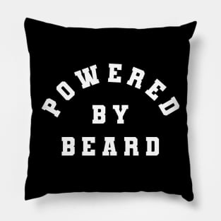 Powered By Beard Funny Bearded Runner Hiker Weight Lifter Pillow