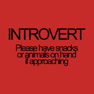 Introvert T-Shirt