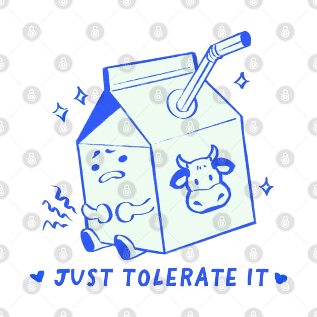 Tolerate that lactose baby! (front and back) by Marzipan Art