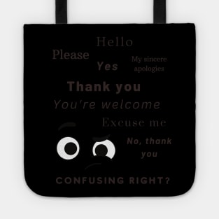 Manners Hello Please Thank You Tote