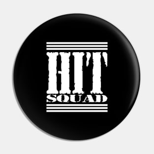 HIT SQUAD 2 Pin