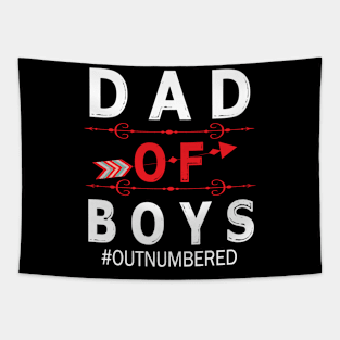 Dad Of Boys Out Numbered Happy Father Parent Summer Vacation July 4th Independence Day Tapestry