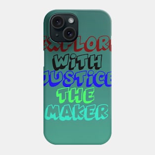 Justice The Maker Phone Case