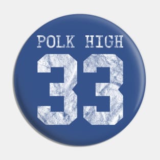 Al Bundy Polk High 33 Football Jersey Pin