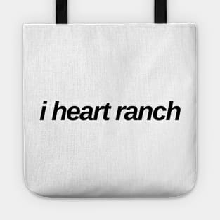 I heart ranch - ranch lover Tote