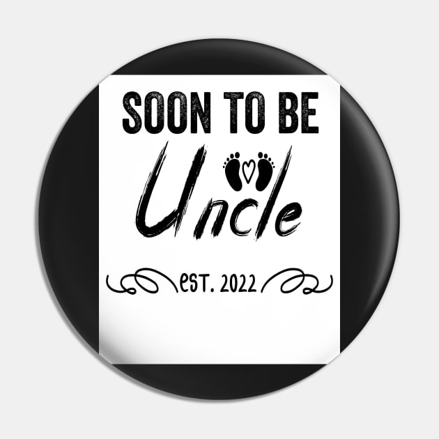 Soon To Be Uncle Est 2022 Funny Pregnancy Pin by shopcherroukia