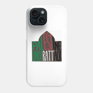 Palestine underattack T_T Phone Case