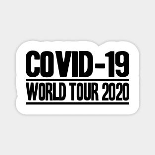 Corona Highschool Covid-19 World Tour Virus Quarantine Magnet