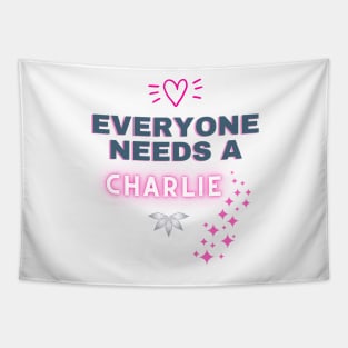 Charlie Name Design Everyone Needs A Charlie Tapestry