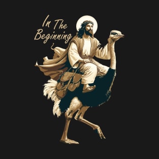 Jesus Riding A Ostrich T-Shirt