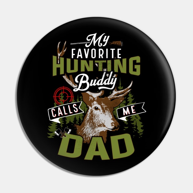 hunting dad gift Pin by Jandjprints