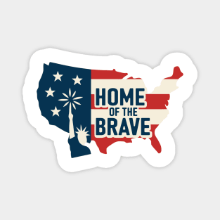 Home of the brave with liberty art Magnet