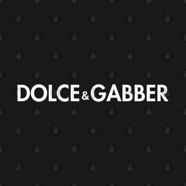 Dolce & Gabber by Style Combinator