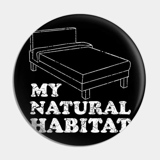 Natural Habitat is Bed Pin by Portals