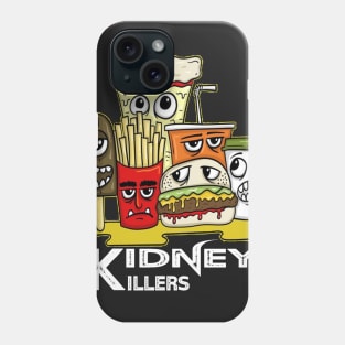 Kidney Killers Funny Vegan T Shirt Phone Case