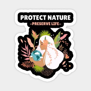 Protect Nature, Preserve Life Magnet