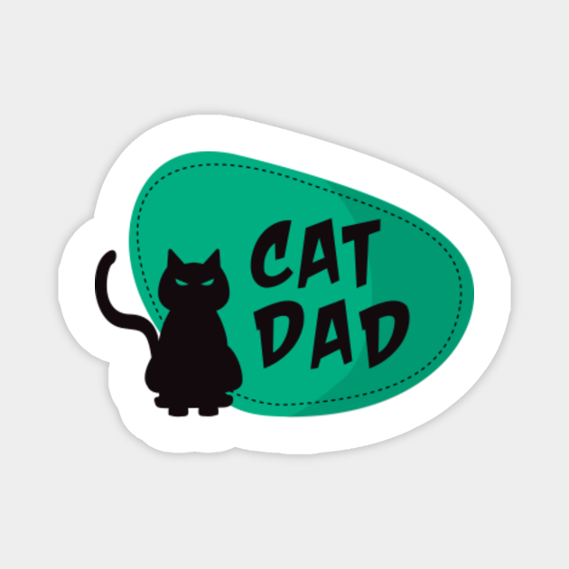 Cat Dad, The Original Cat Dad , Cat Daddy, Gift from the Cat, Cat Dad