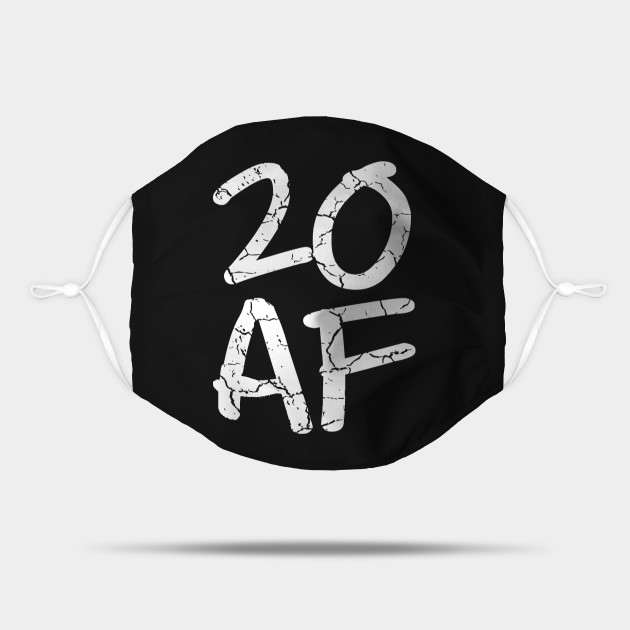 20 Af 20th Birthday Ideas White 20th Birthday Gifts Mask Teepublic