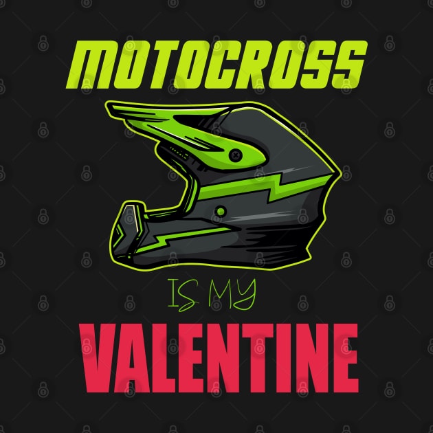 motocross is my valentine tee bike by hadlamcom