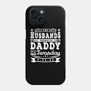 Only The Best Husbands Twosday Funny Typography White Text Phone Case