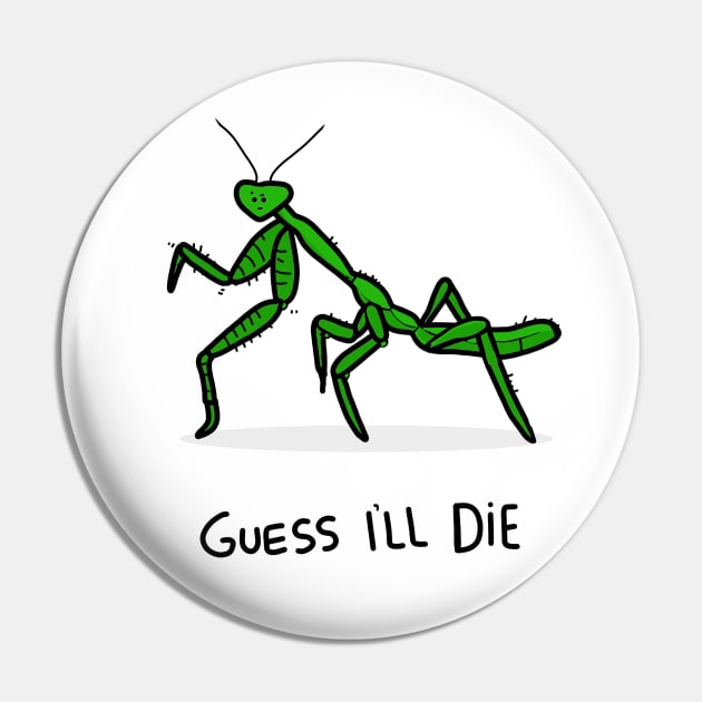 Grumpy Praying Mantis Pin by grumpyanimals