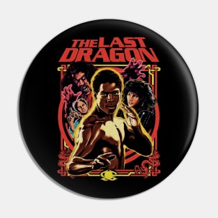 The Last Dragon Pin