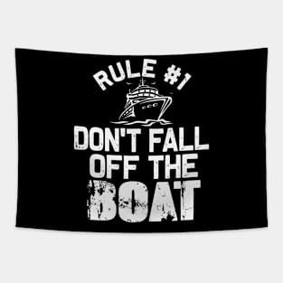 Rule #1 don't fall off the Boat | Funny Cruise matching Tapestry