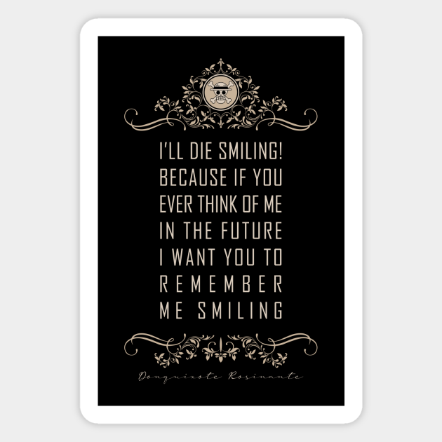 Donquixote Rosinante Quotes One Piece Quotes Magnet Teepublic
