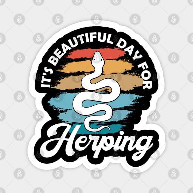 It's Beautiful Day for Herping - Vintage Herpetology Magnet by DigitalNerd