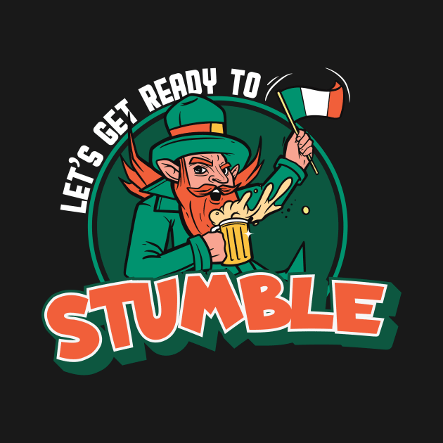 Let's Get Ready to Stumble // Funny Leprechaun // Funny St. Patrick's Day Drinking by Now Boarding