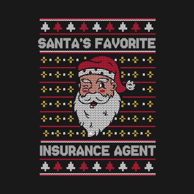 Santa's Favorite Insurance Agent // Funny Ugly Christmas Sweater // Insurance Sales Holiday Xmas by Now Boarding