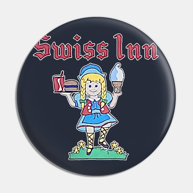 Swiss Inn Drive Inn Pin by RetroZest