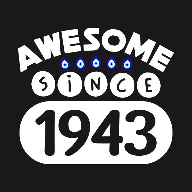 Awesome since 1943 by colorsplash