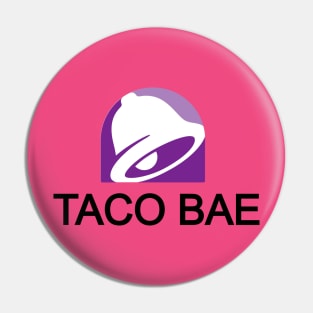 Taco Bae Pin